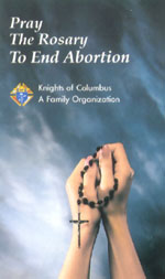 Pray The Rosary to End Abortion
