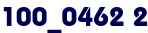 100_0462 2 100_0462 2