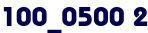 100_0500 2 100_0500 2