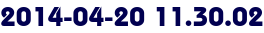 2014-04-20 11.30.02 2014-04-20 11.30.02