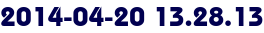 2014-04-20 13.28.13 2014-04-20 13.28.13