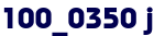 100_0350 j 100_0350 j