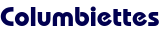 Columbiettes Columbiettes
