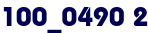 100_0490 2 100_0490 2