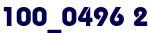 100_0496 2 100_0496 2