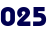 025 025